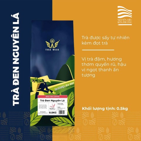 Trà Đen Nguyên Lá WAO 500gr